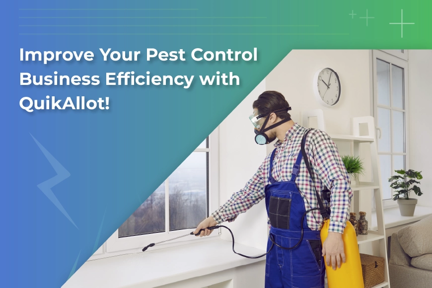 How Pest Control CRM Software Can Make Your Pest Control Business Achieve Efficiency